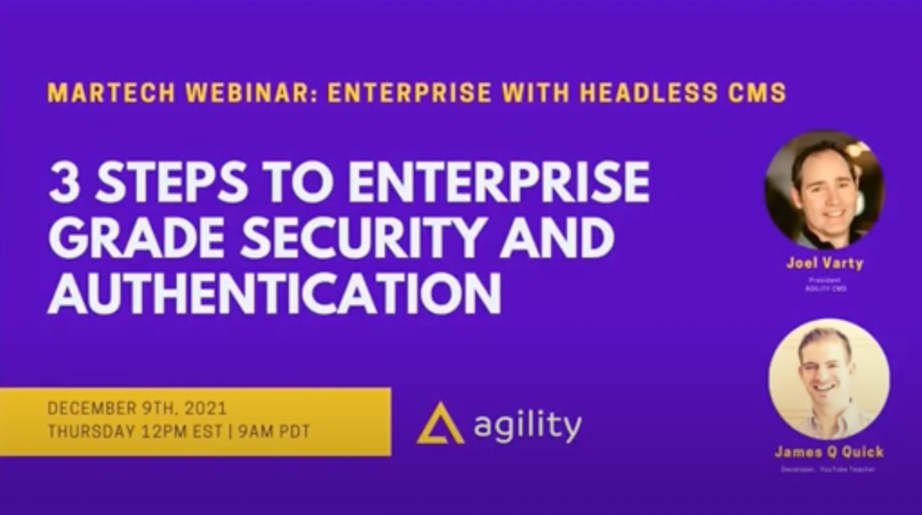 3 Steps to Enterprise Authentication with Agility CMS (Agility CMS Live Stream)