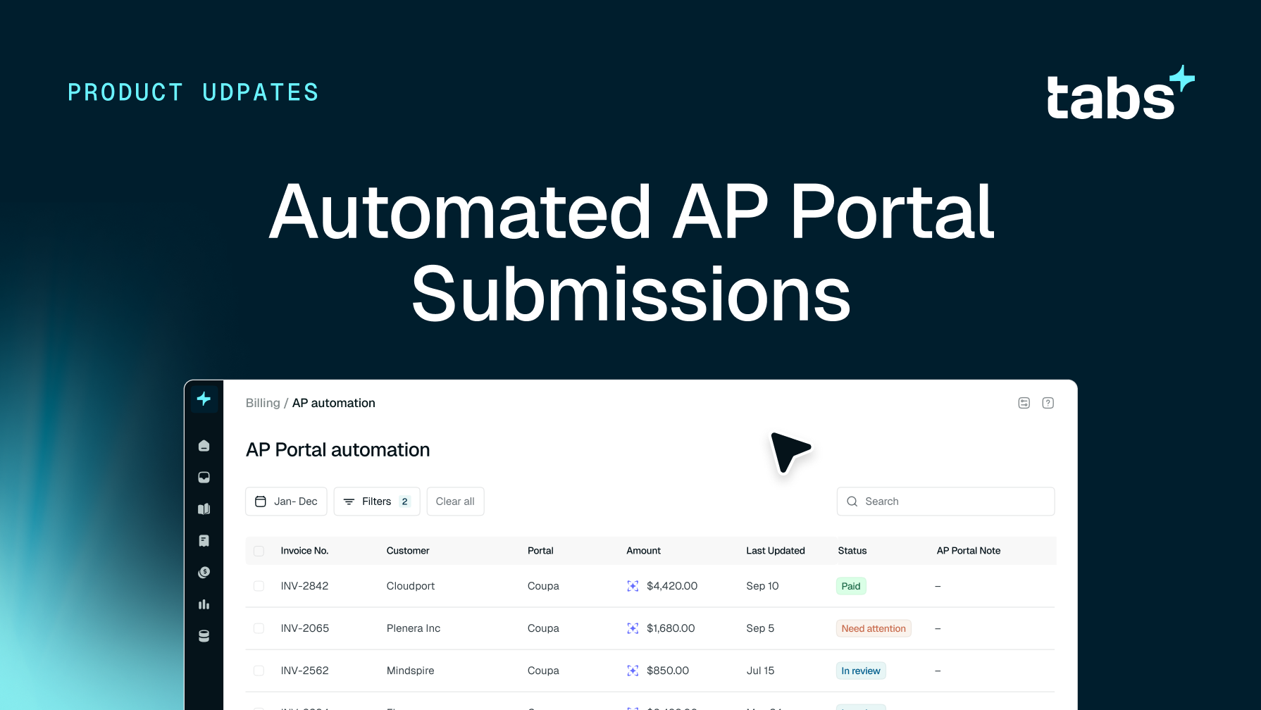 Product updates banner for "tabs+" featuring "Automated AP Portal Submissions" above a screenshot of the AP Portal automation interface with a list of invoices.