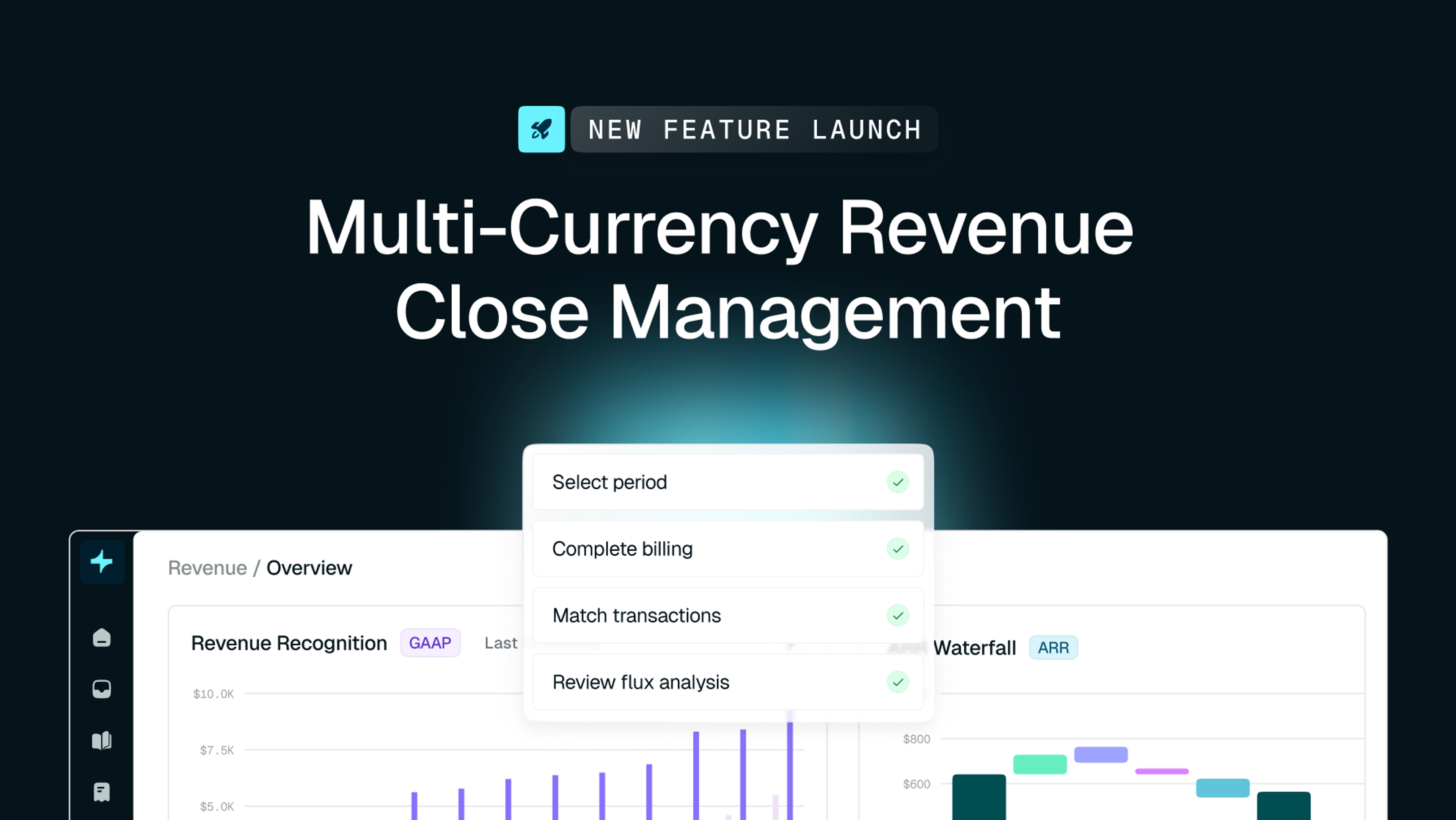 Software interface promoting a new 'Multi-Currency Revenue Close Management' feature, showing a dashboard with graphs and a checklist of completed steps.