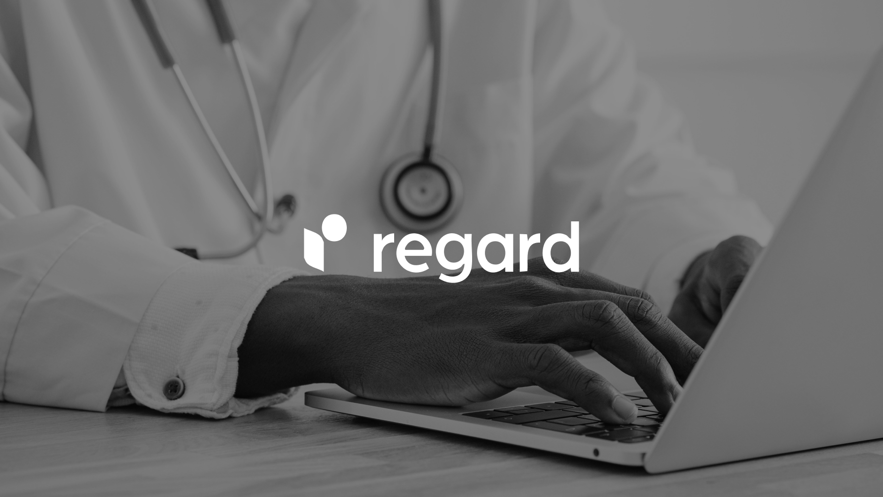 A doctor in a lab coat and stethoscope types on a laptop, with the Regard logo overlaid.