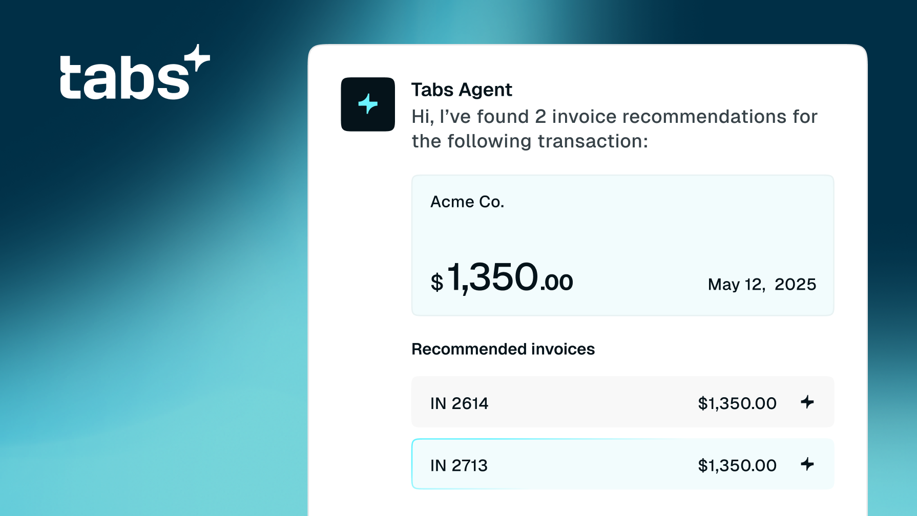 tabs agent has found 2 invoice recommendations for the following transaction