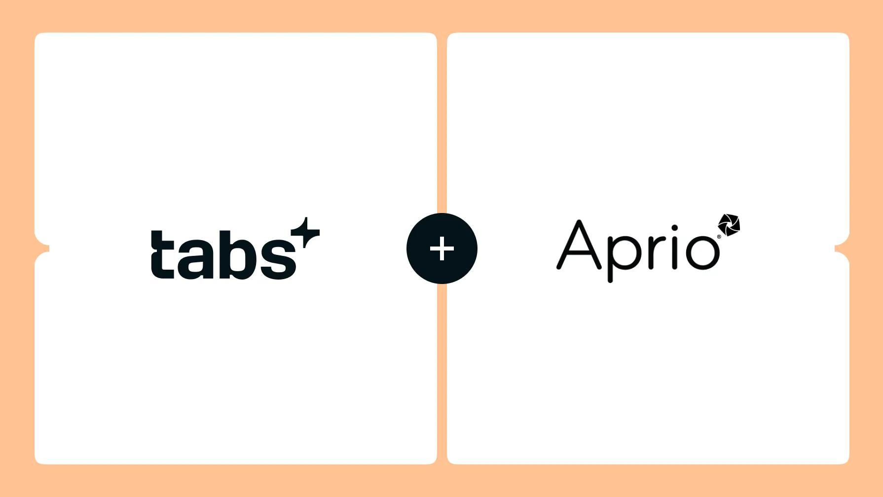 Tabs+ and Aprio logos connected by a plus sign.