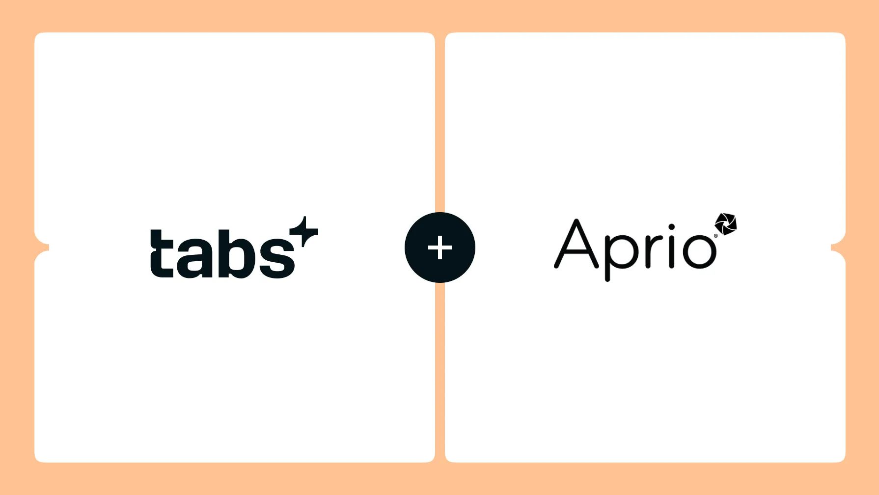Tabs+ and Aprio logos connected by a plus sign.