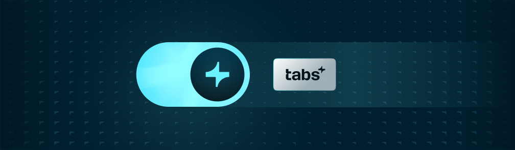 Toggle switch in the "on" position, showing a star icon and "tabs+" label.