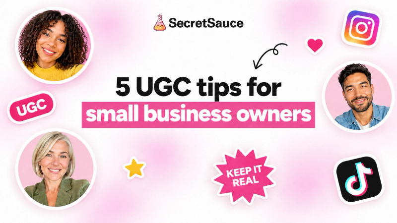5 UGC tips for small business owners who don't know what they're doing on camera