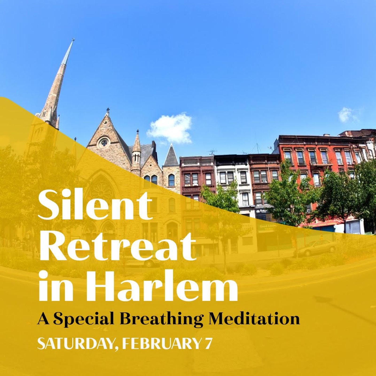 Silent Retreat in Harlem: A Special Breathing Meditation