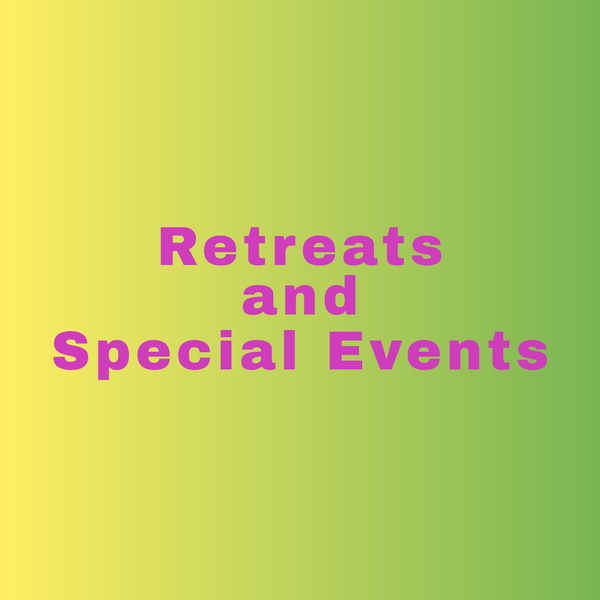 Retreats & Special Events