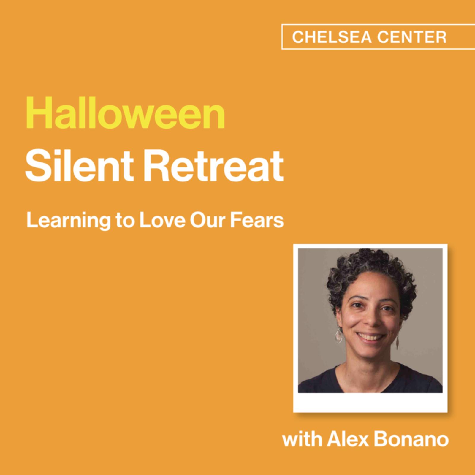 Halloween Silent Retreat - Learning to Love Our Fears