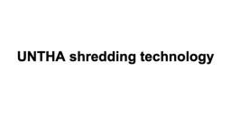 UNTHA shredding technology