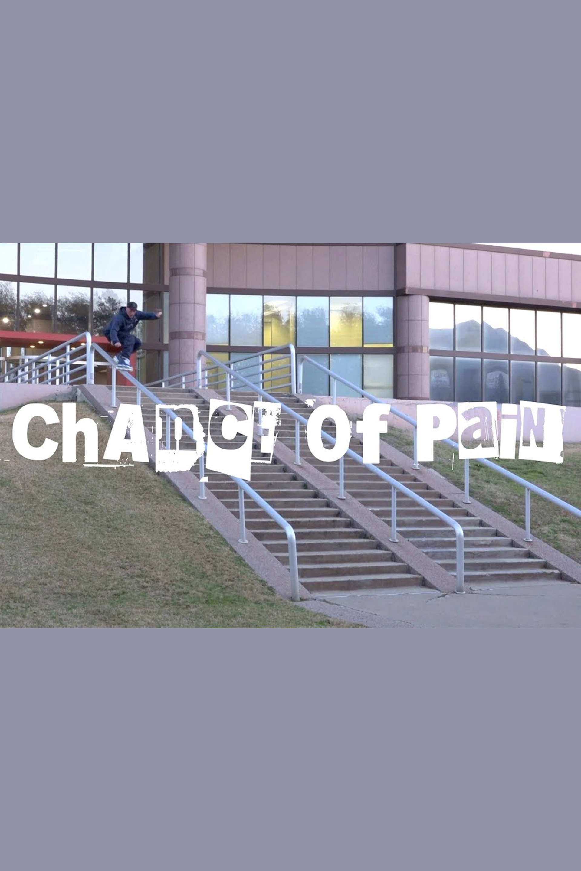 Chance of Pain