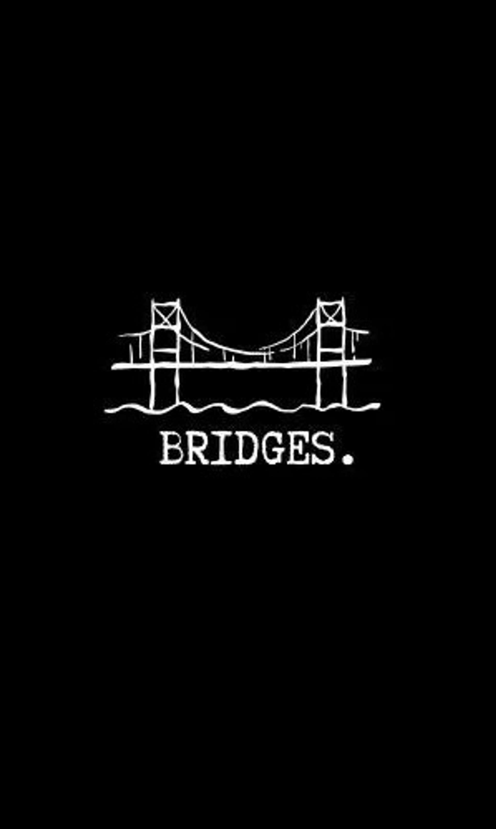 Bridges. 