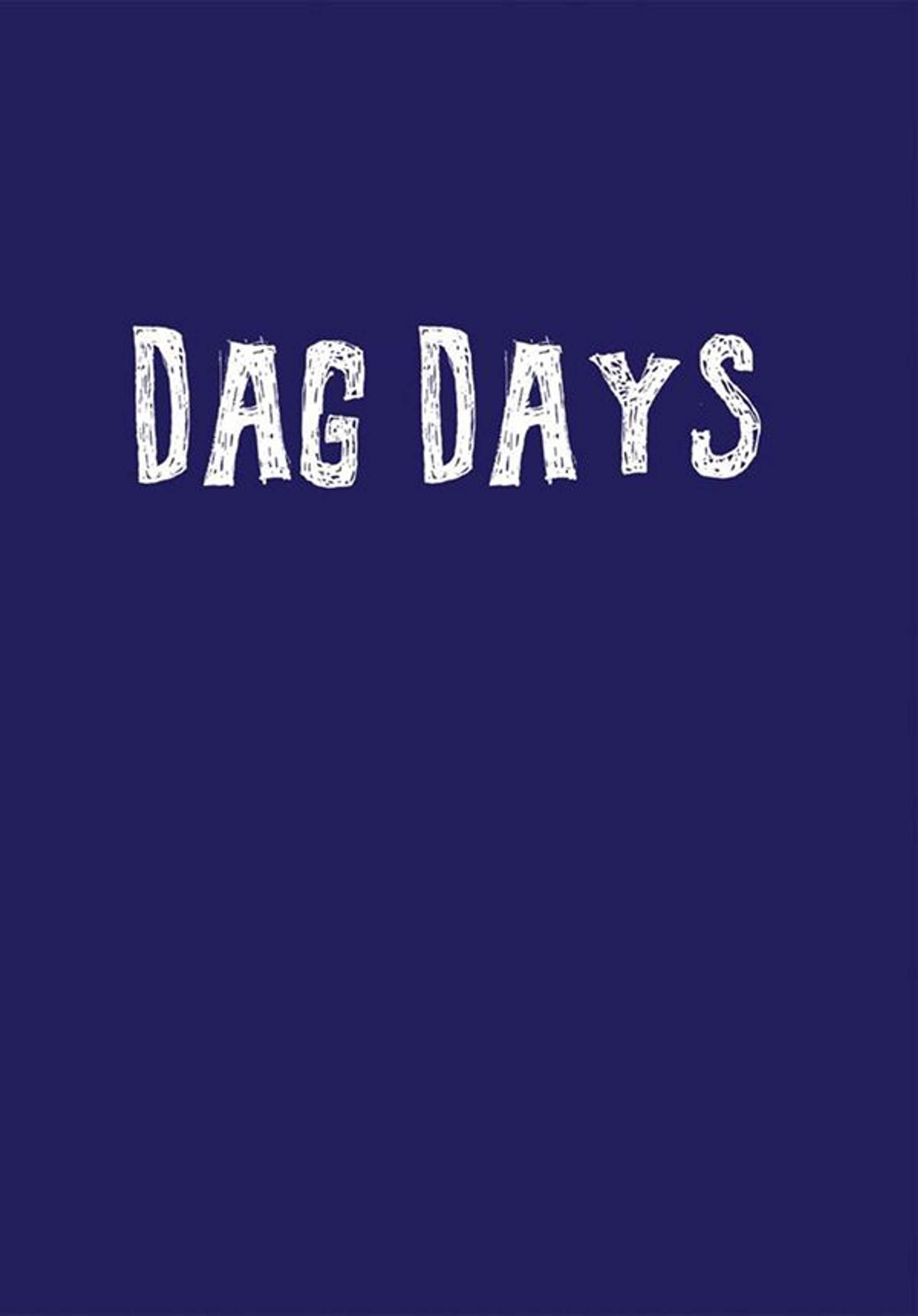 Dag Days