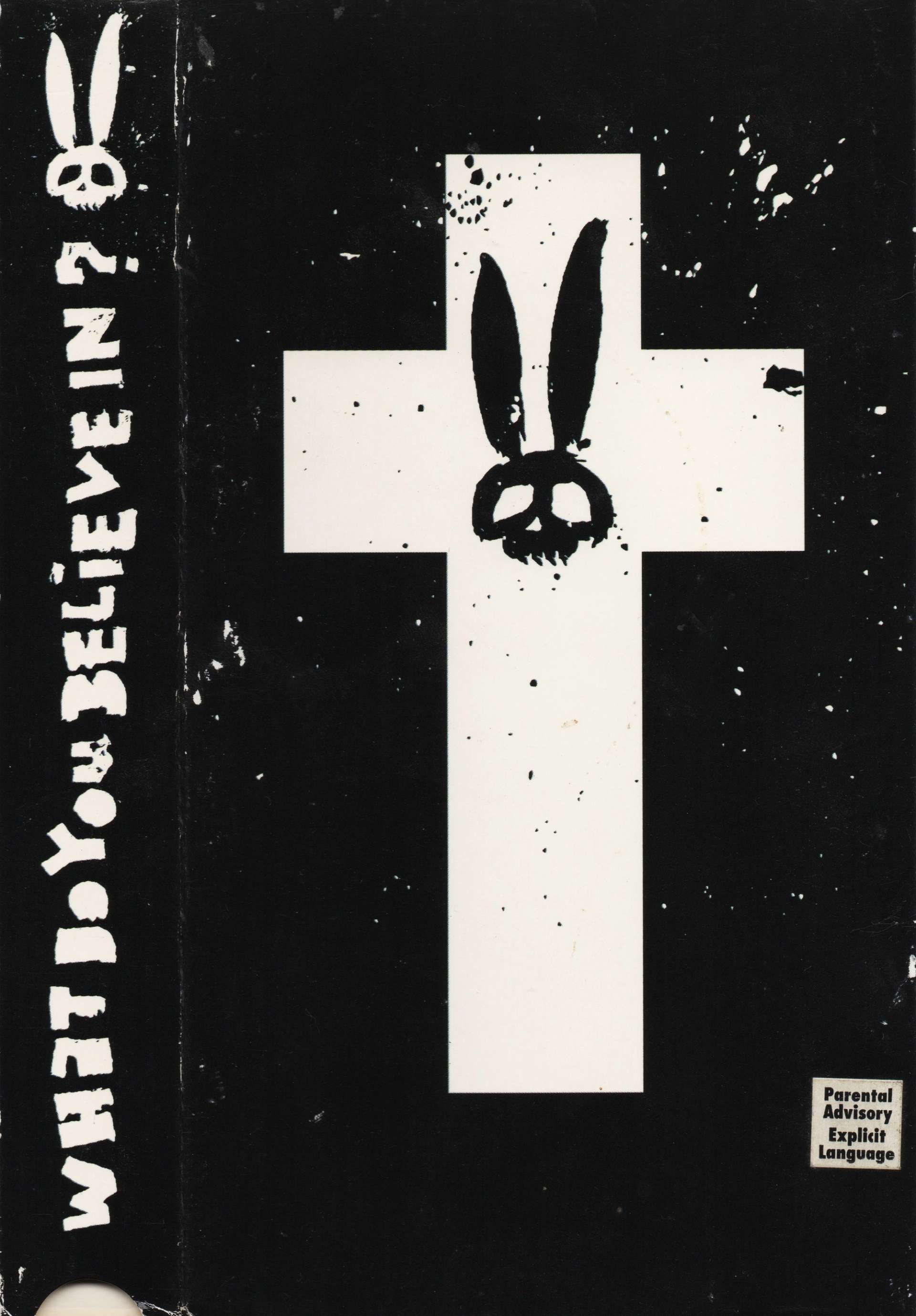 What Do You Believe In