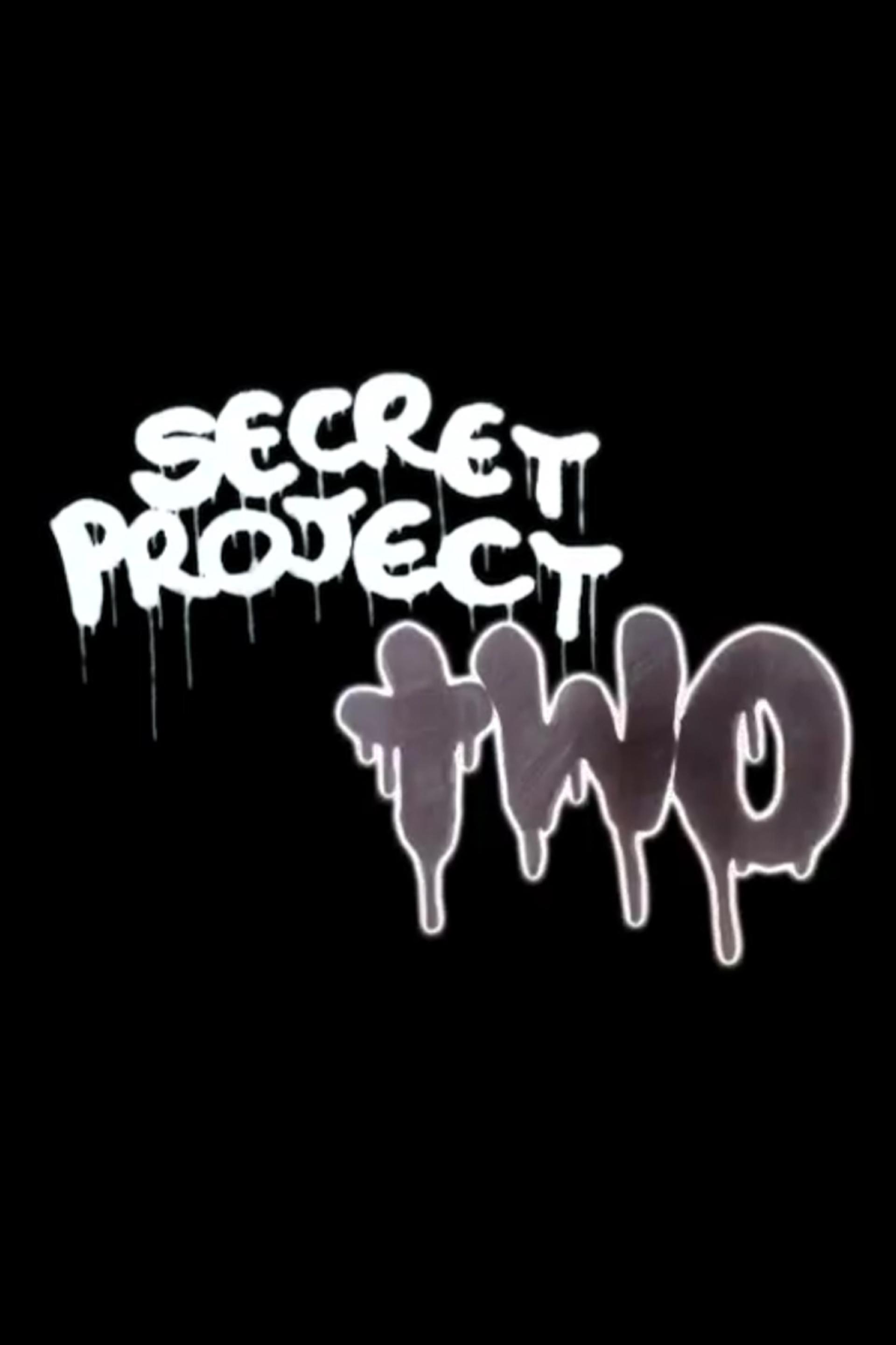 Secret Project 2