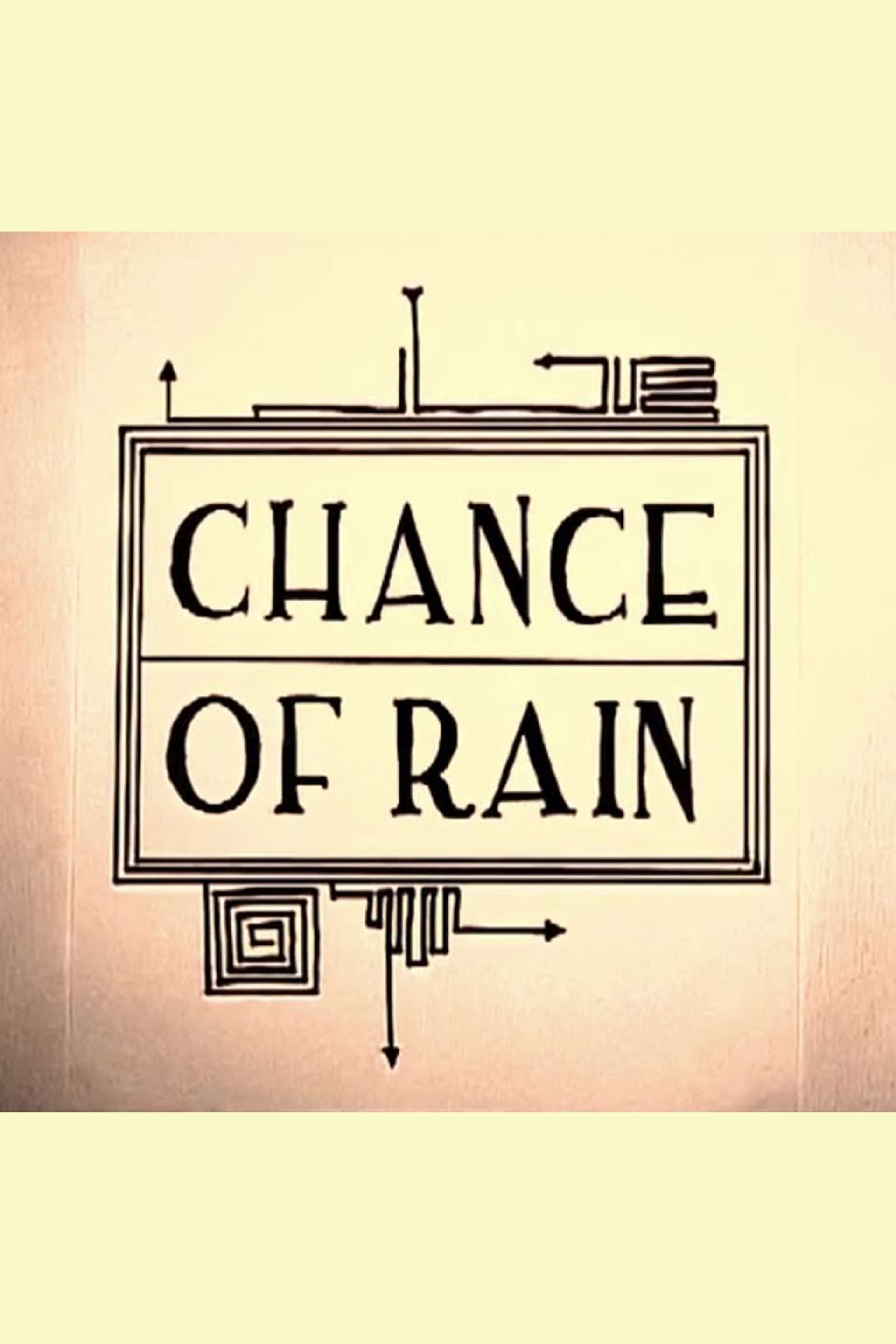 Chance of Rain Series