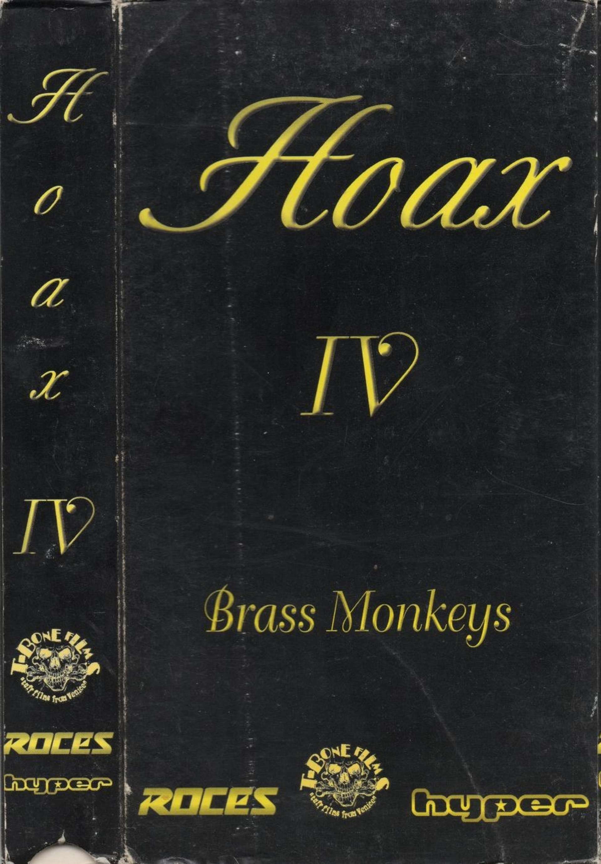 Hoax 4 Brass Monkeys