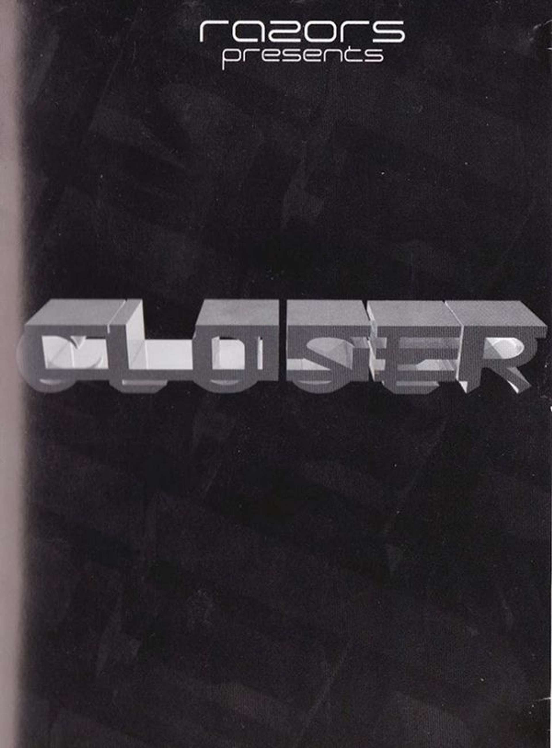 Closer