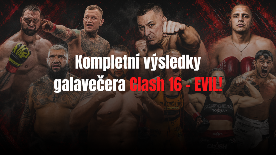 Kompletní výsledky galavečera Clash 16 - EVIL!