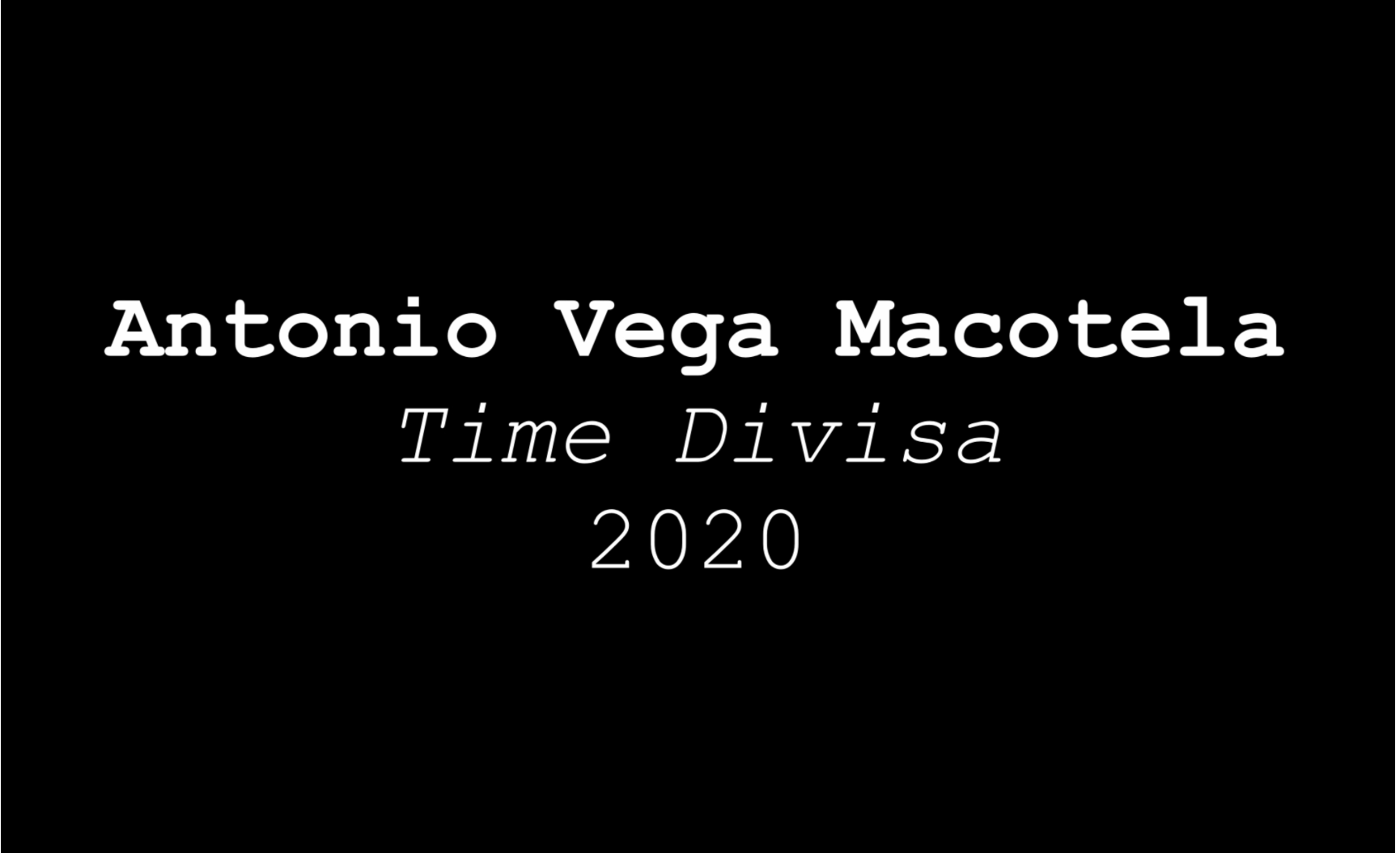 Antonio Vega Macotela | Time Divisa