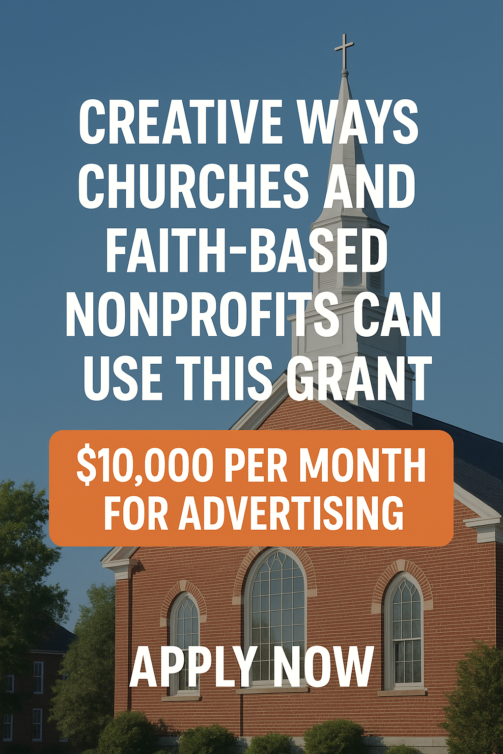 Creative Ways Churches and Faith-Based Nonprofits Can Use this Growth Grant