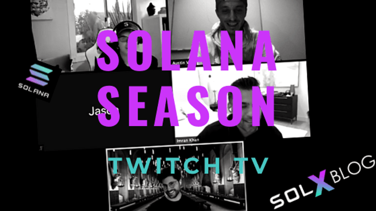 Solana Season Video 2 Just Dropped on Twitch SolanaTV