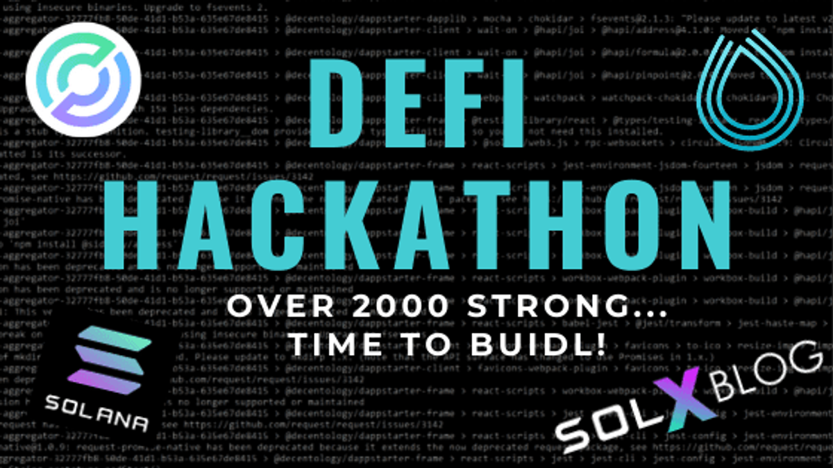 2000+ Participating in Solana DeFi Hackathon Kicking off Tomorrow!