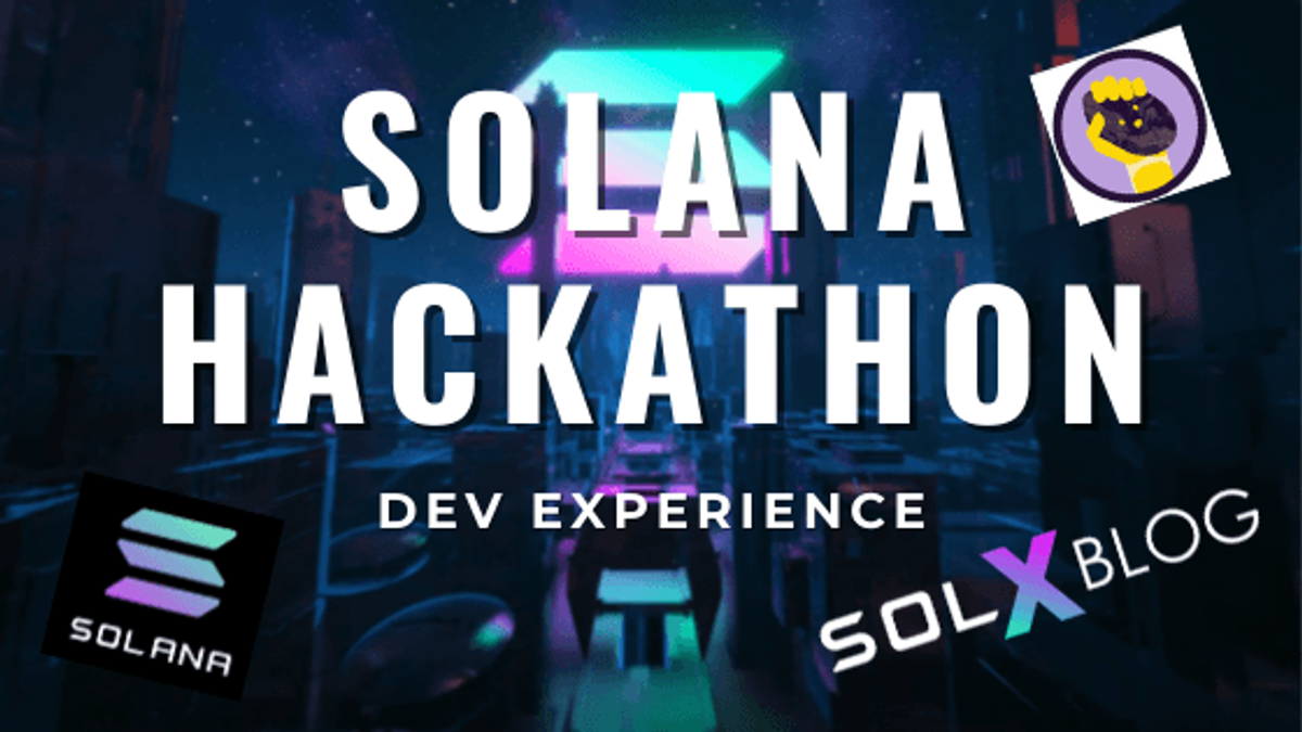 Building on Solana – The Experience of a Hackathon Participant