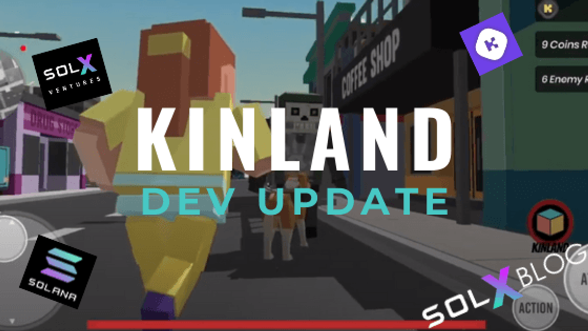 Kinland Development Update