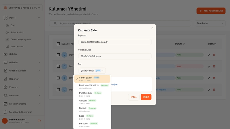 Kullanıcı ekleme formunda rol seçimi açık dropdown — Şirket Sahibi, Restoran Yöneticisi, POS Müdürü, Garson, Mutfak, Kasa, Personel rolleri listeleniyor.