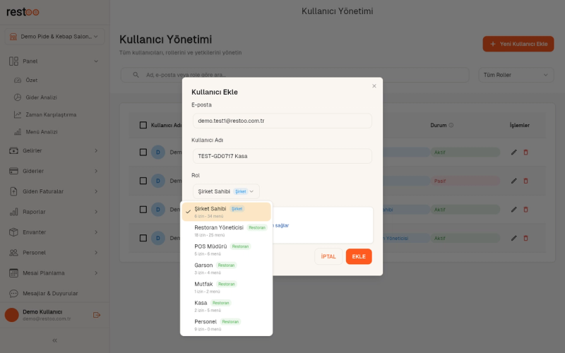 Kullanıcı ekleme formunda rol seçimi açık dropdown — Şirket Sahibi, Restoran Yöneticisi, POS Müdürü, Garson, Mutfak, Kasa, Personel rolleri listeleniyor.