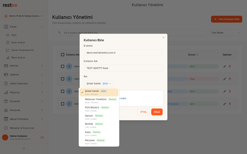 Kullanıcı ekleme formunda rol seçimi açık dropdown — Şirket Sahibi, Restoran Yöneticisi, POS Müdürü, Garson, Mutfak, Kasa, Personel rolleri listeleniyor.