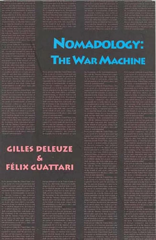 Gilles Deleuze - Nomadology