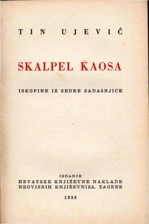 Tin Ujević - Skalpel kaosa