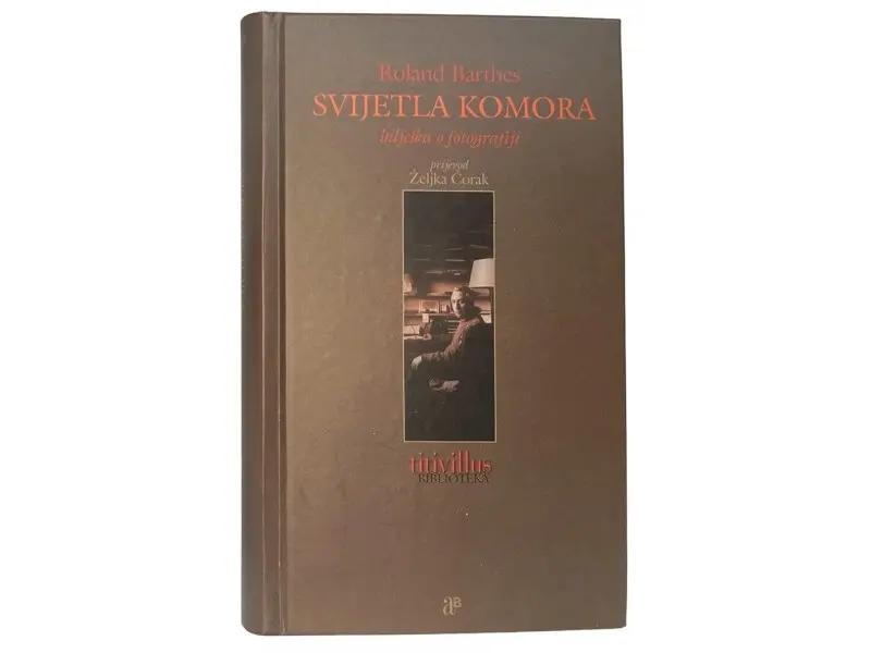 Roland Barthes - Svijetla Komora