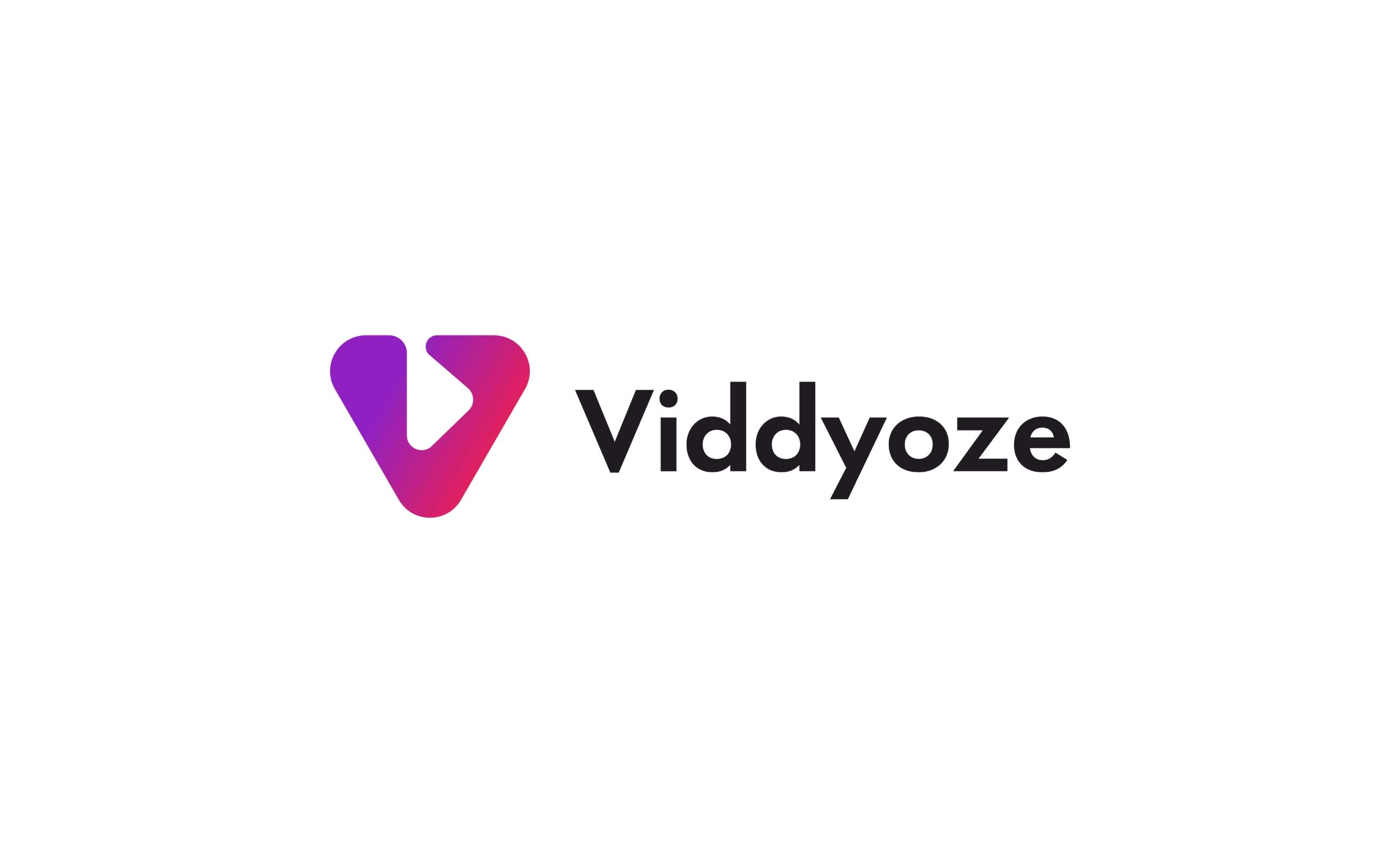 Viddyoze — The Solution 1