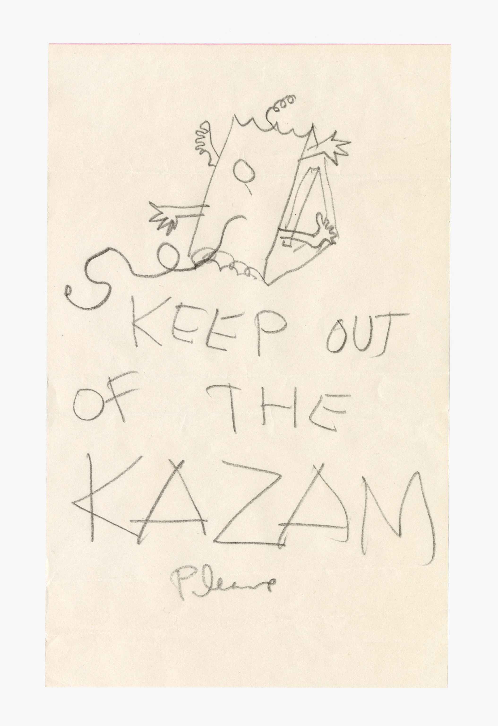 Note and drawing by Charles Eames stating, “Keep Out of the Kazam Please” to warn people not to sit on the Kazam! Machine.