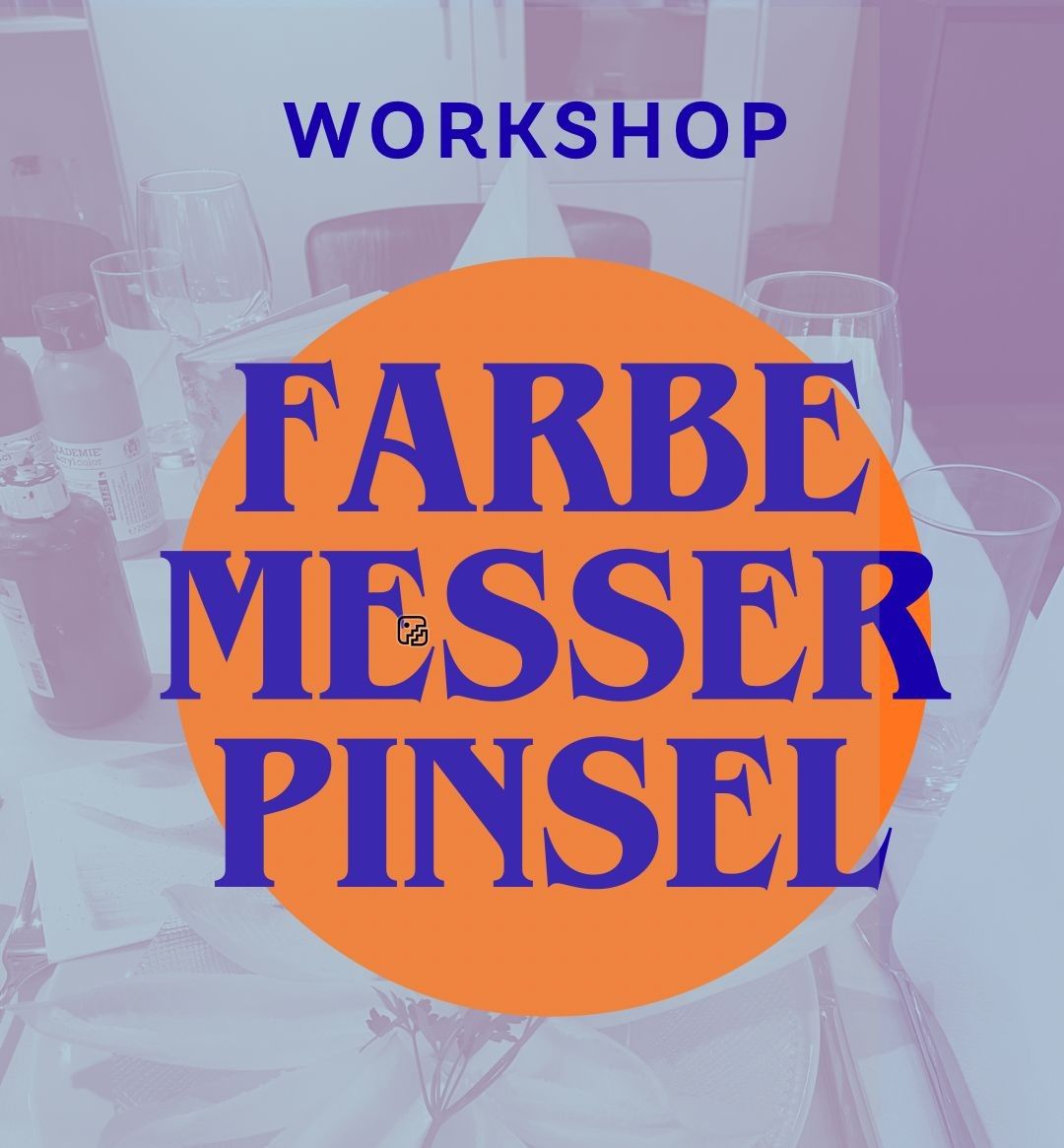 Foto des Events Workshop Farbe-Messer-Pinsel