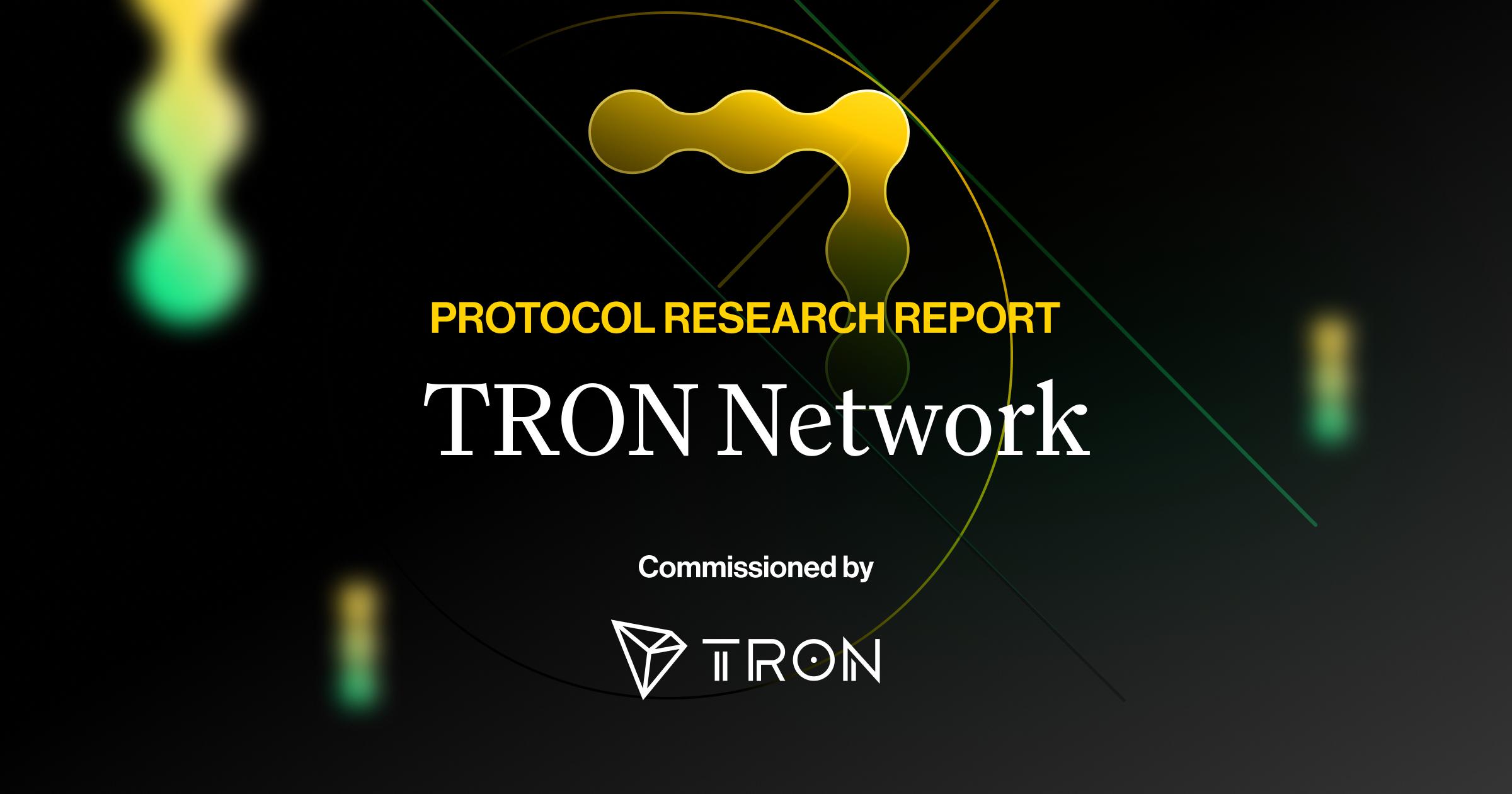 Protocol Research: TRON Network