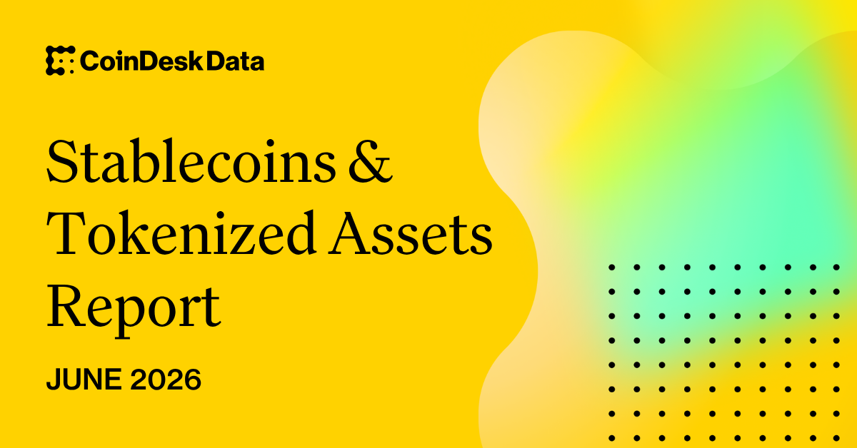 CoinDesk image for its June 2026 stablecoins and tokenized assets coverage.