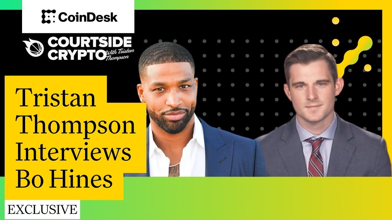 Courtside Crypto with Tristan Thompson & Bo Hines, Exec Director, White House Digital Assets Council
