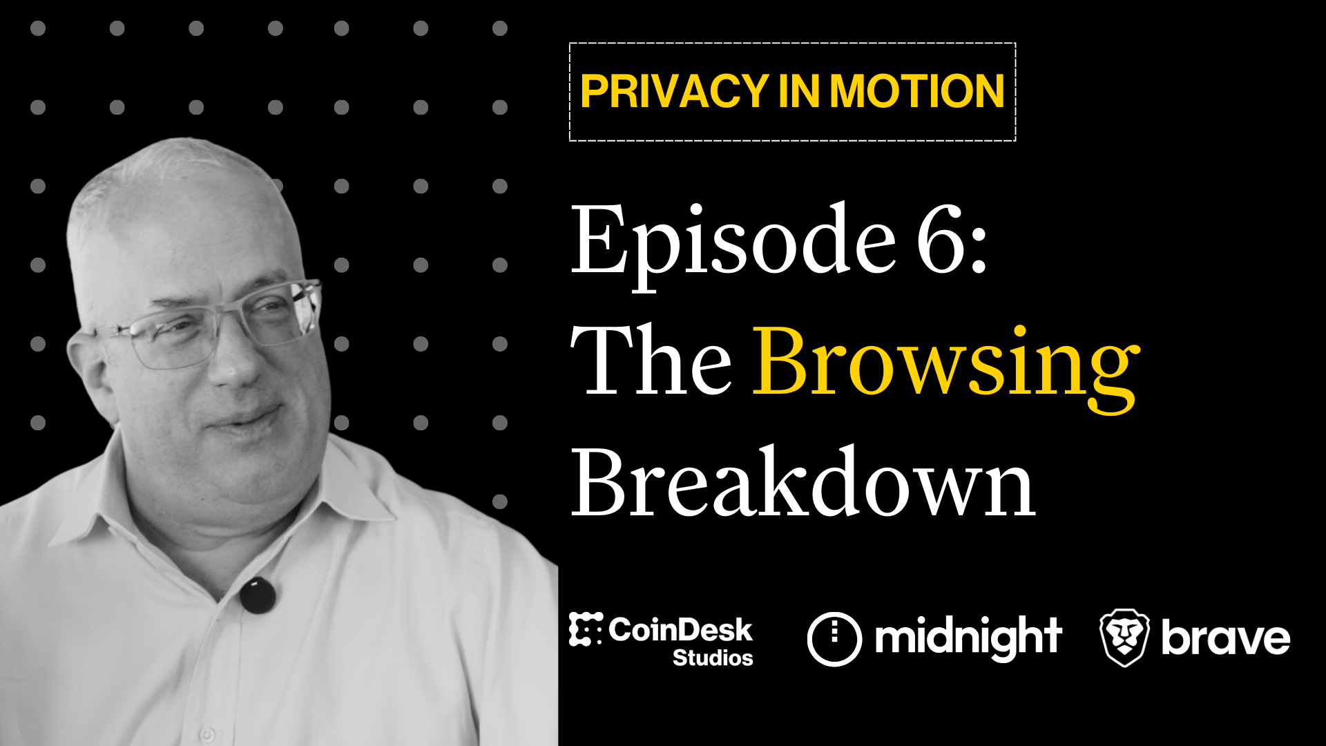 Episode 6: The Browsing Breakdown