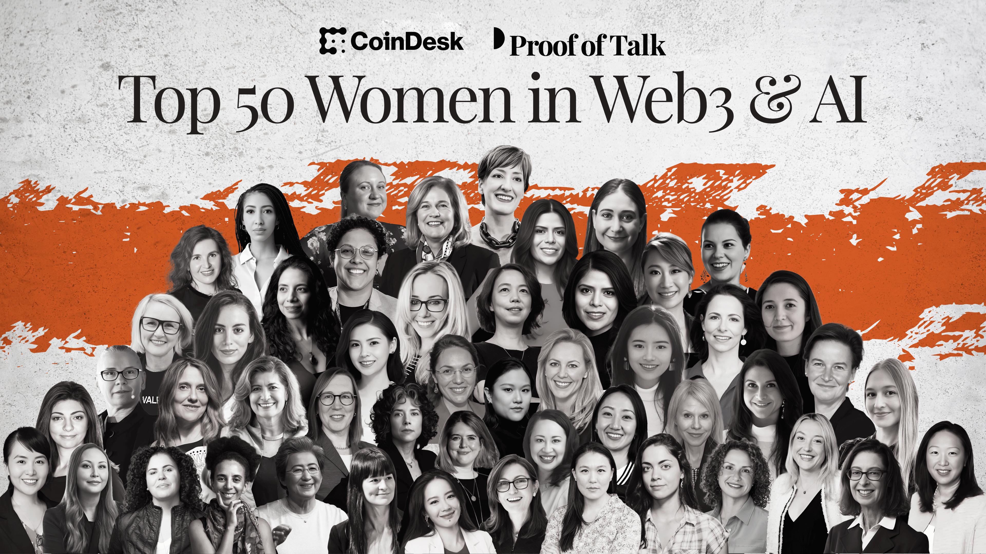 CoinDesk Top 50 Women in Web3 & AI, Powered by Proof of Talk