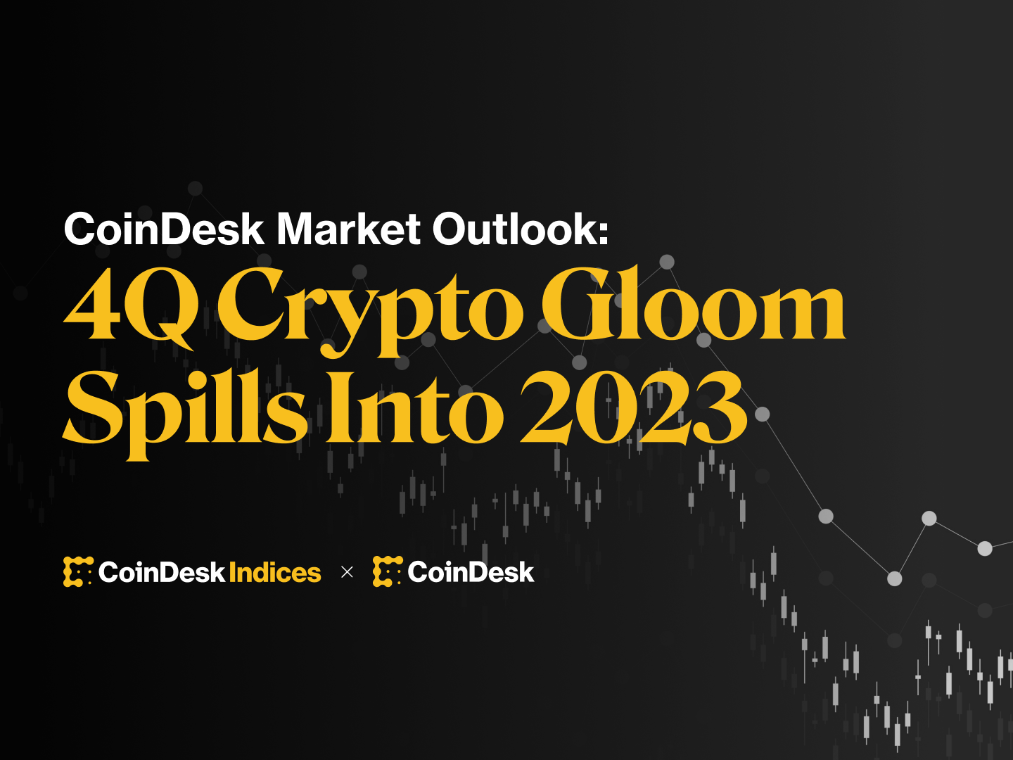 CoinDesk Market Outlook: 4Q Crypto Gloom Spills Into 2023