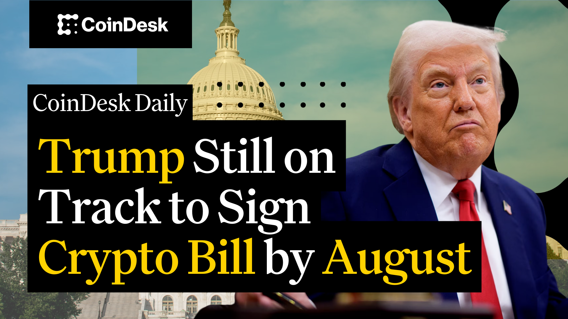 Trump Still on Track to Sign Crypto Legislation by August: White House's Bo Hines