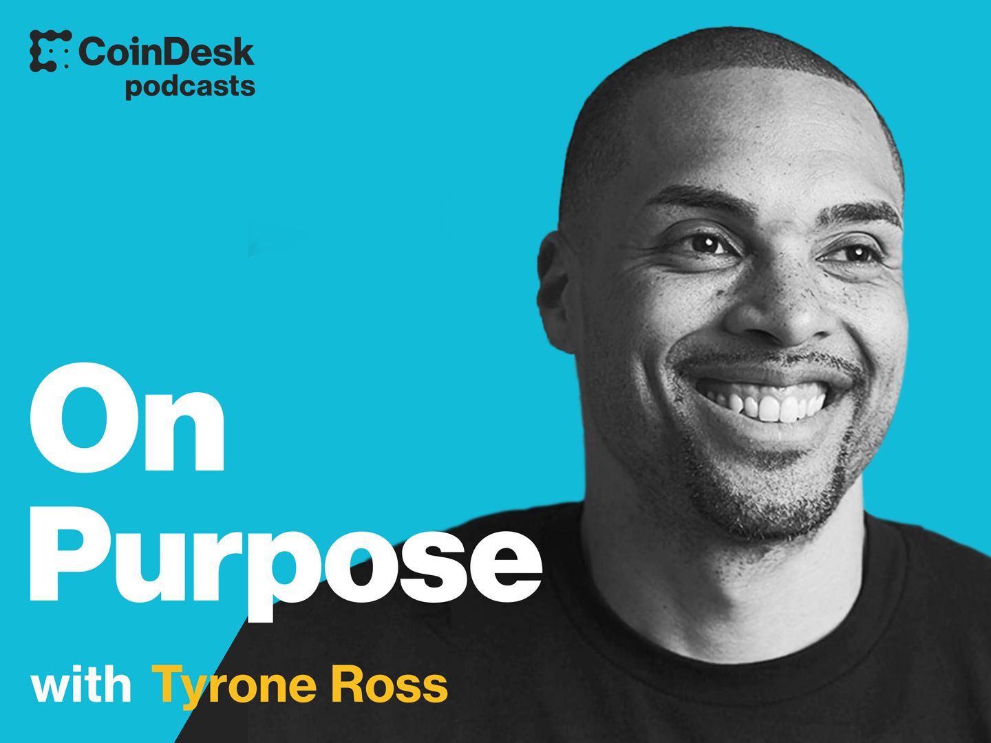 On Purpose, With Tyrone Ross