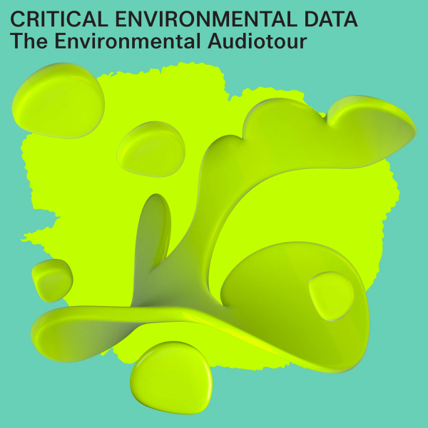 Critical Environmental Data: The Environmental Audiotour by Jussi Parikka, Paolo Patelli, and May Ee Wong,