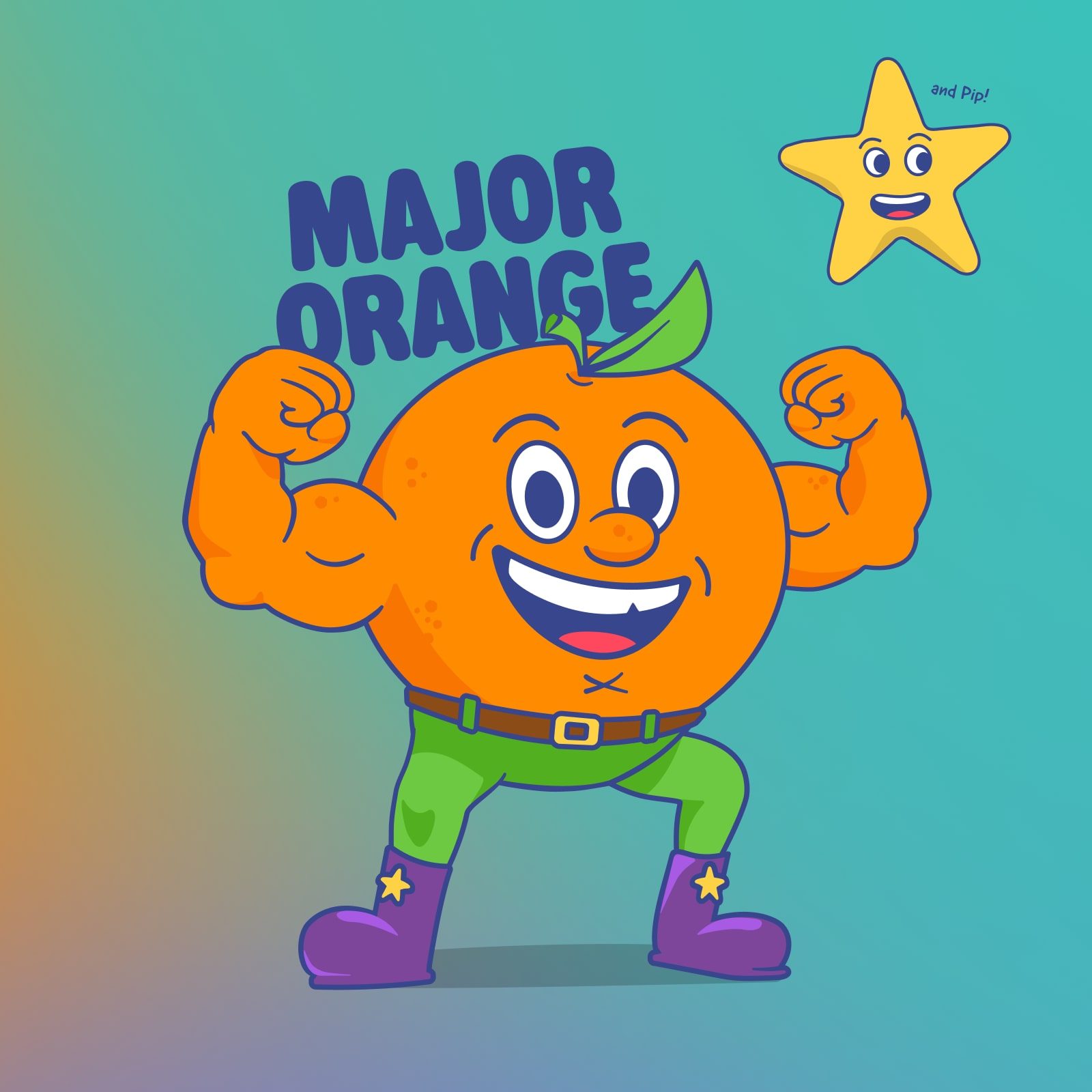 Major Orange, a muscular cartoon orange in green pants and purple boots, flexing beside Pip, a smiling yellow star.