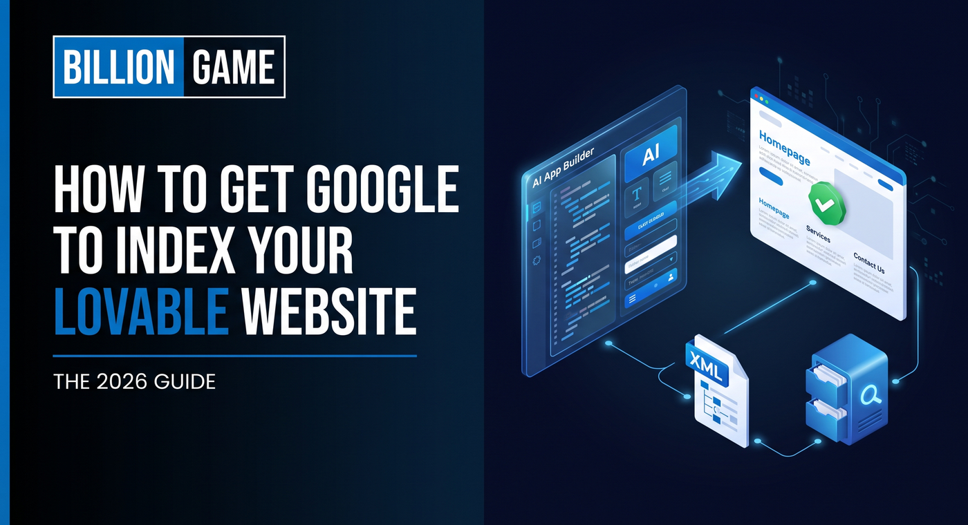 How to Get Google to Index Your Lovable Website (2026 Guide)