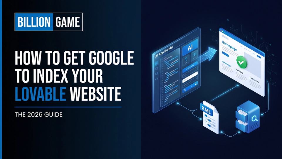 How to Get Google to Index Your Lovable Website (2026 Guide)