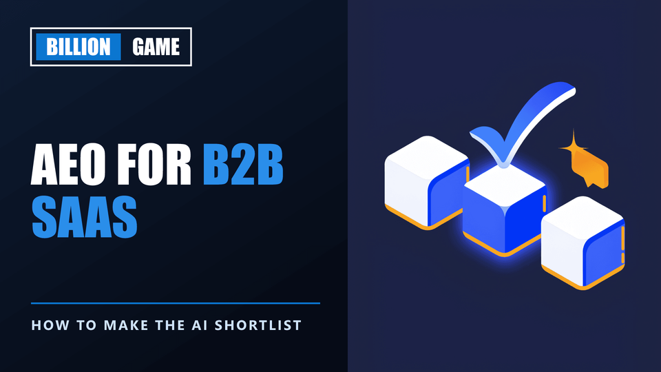 AEO for B2B SaaS: How to Make AI Shortlists in 2026